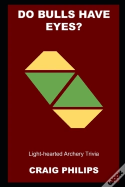 Capa do artigo Do Bulls Have Eyes? Light-Hearted Archery Trivia