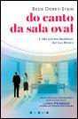 Do Canto da Sala Oval - Preview