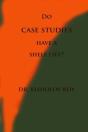 Do Case Studies Have A Shelf Life? - Preview