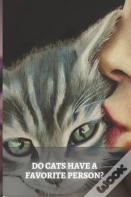 Do Cats Have A Favorite Person?