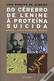 Capa do artigo Do Cérebro de Lenine à Proteína Suicida