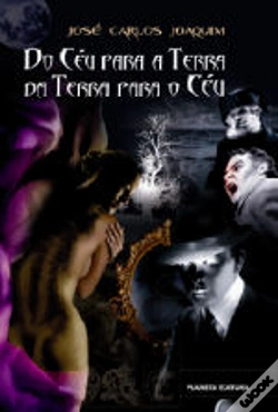 Capa do artigo Do Céu Para a Terra, Da Terra Para o Ceú