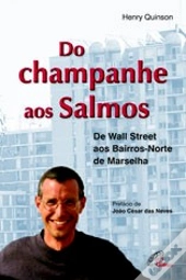 Do Champanhe aos Salmos