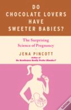Capa do artigo Do Chocolate Lovers Have Sweeter Babies
