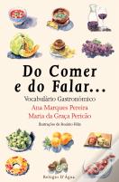 Do Comer e do Falar... Tudo Vai do Começar