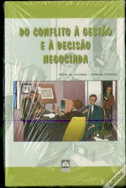 Capa do artigo Do Conflito à Gestão e à Decisão Negociada