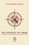 Do Conflito ao Amor