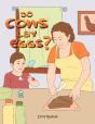 Do Cows Lay Eggs? - Preview