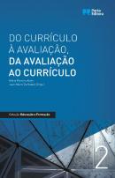 Do Currículo à Avaliação, Da Avaliação ao Currículo
