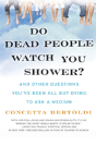 Do Dead People Watch You Shower? - Preview