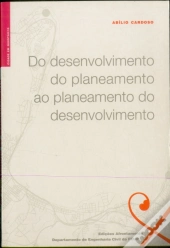 Do Desenvolvimento do Planeamento ao Planeamento do Desenvolvimento