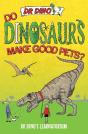 Do Dinosaurs Make Good Pets? - Preview