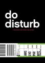 Do Disturb - Preview