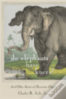 Do Elephants Have Knees?