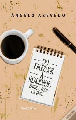 Capa do artigo Do Facebook à Realidade - entre o Amor e a Razão