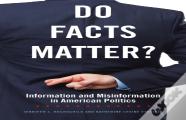 Do Facts Matter?