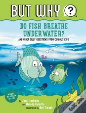 Do Fish Breathe Underwater? #2