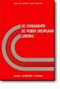 Do Fundamento do Poder Disciplinar Laboral - Preview
