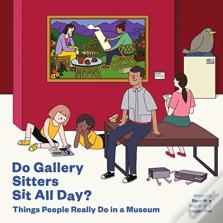 Do Gallery Sitters Sit All Day?