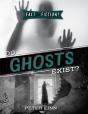 Do Ghosts Exist? - Preview