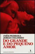 Do Grande e do Pequeno Amor