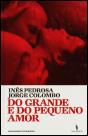 Do Grande e do Pequeno Amor - Preview