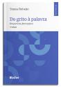 Do Grito À Palavra - Preview