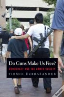 Capa do artigo Do Guns Make Us Free?