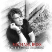 Capa do artigo Do I Ever Cross Your Mind - CD
