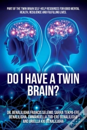 Do I Have A Twin Brain?