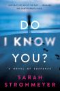 Do I Know You? - Preview