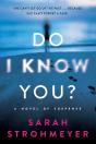 Do I Know You? - Preview