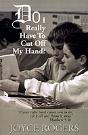 Do I Really Have To Cut Off My Hand? - Preview