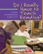 Do I Really Have To Teach Reading? - Preview