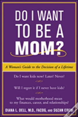 Capa do artigo Do I Want To Be A Mom?