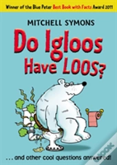 Do Igloos Have Loos?