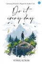 Do It Every Day - Preview