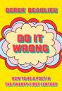 Do It Wrong - Preview