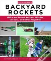 Do-It-Yourself Backyard Rockets