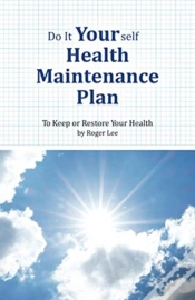 Capa do artigo Do It Yourself Health Maintenance Plan