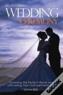 Do-It-Yourself Wedding Ceremony