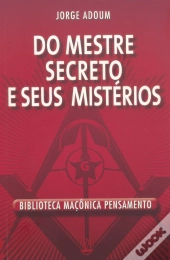 Do Mestre Secreto e Seus Mistérios