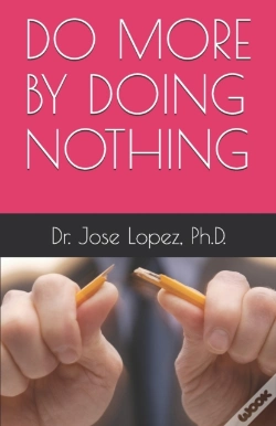 Capa do artigo Do More By Doing Nothing