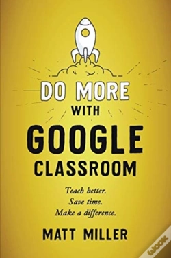 Capa do artigo Do More With Google Classroom