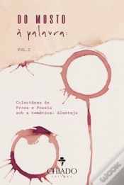 Capa do artigo Do Mosto à Palavra