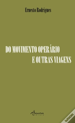 Capa do artigo Do Movimento Operário e Outras Viagens