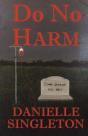 Do No Harm - Preview