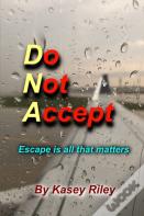 Do Not Accept