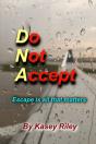Do Not Accept - Preview