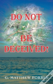 Capa do artigo Do Not Be Deceived!